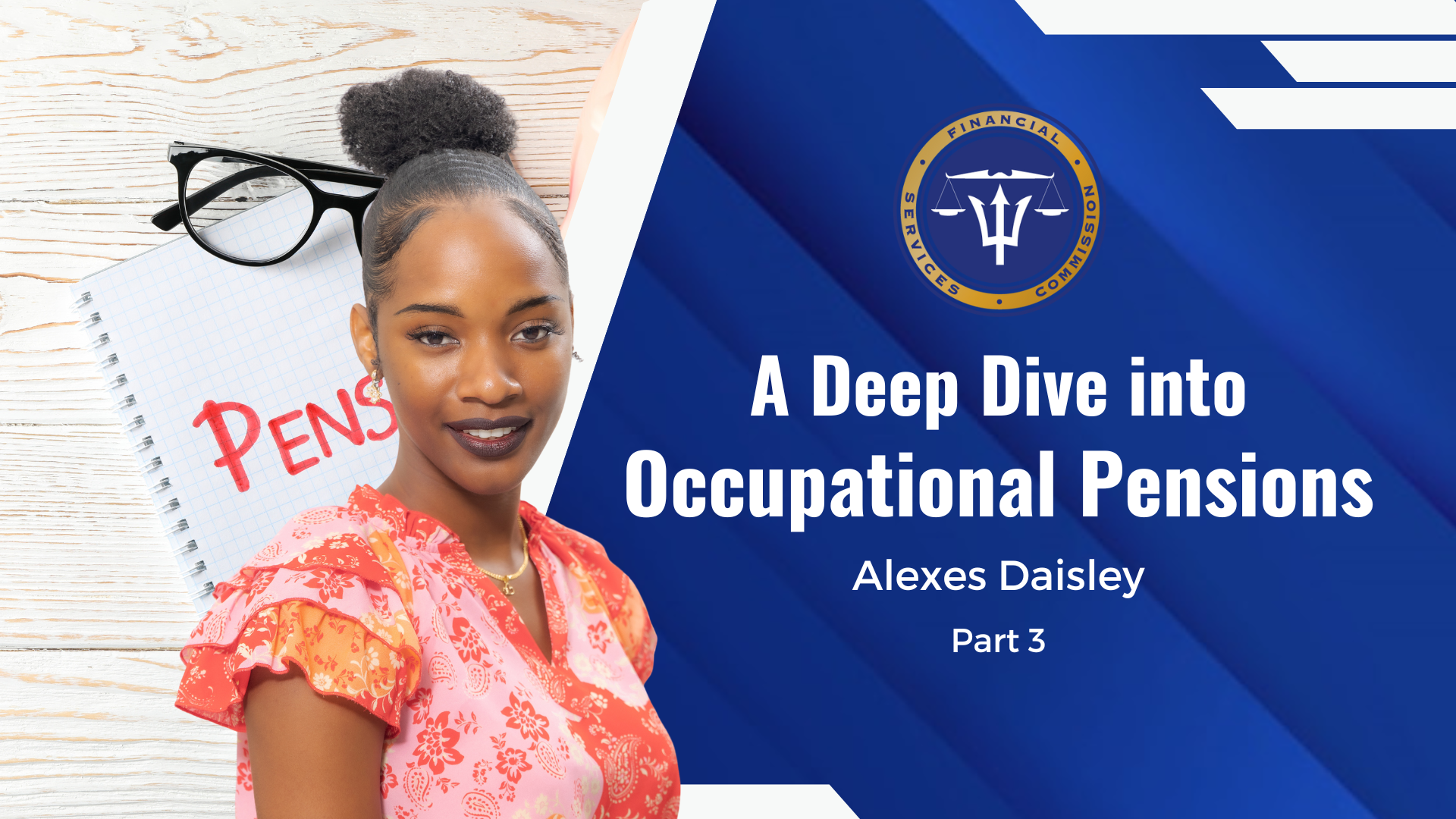 Occupational Pensions with Alexes Daisley