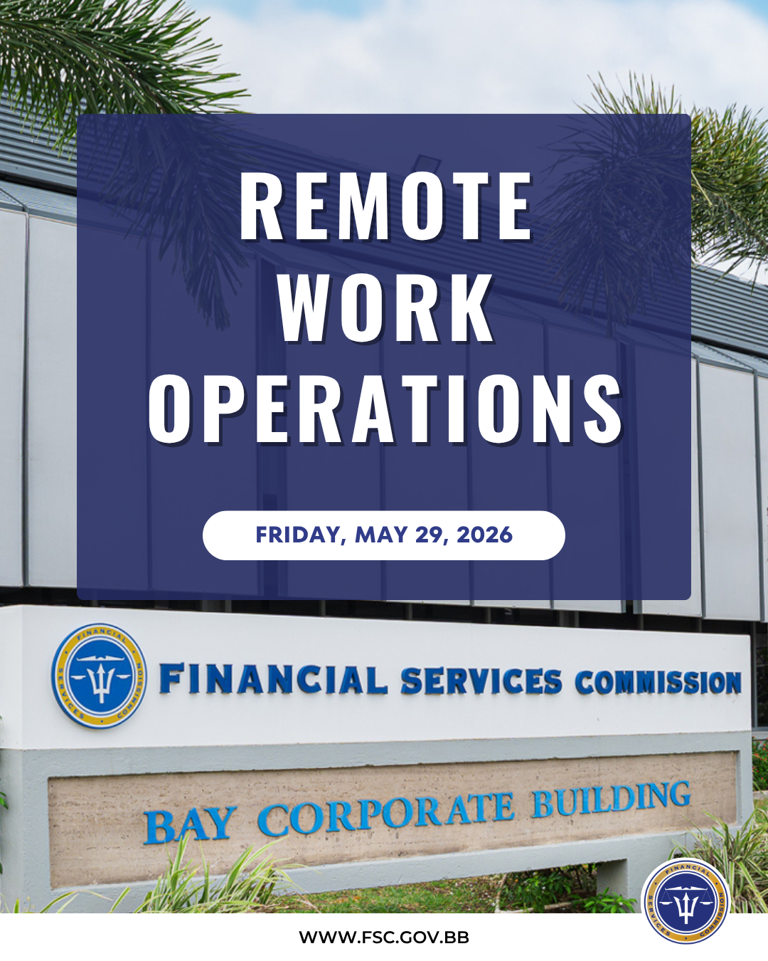 Remote Working Notice – Friday, May 29, 2026