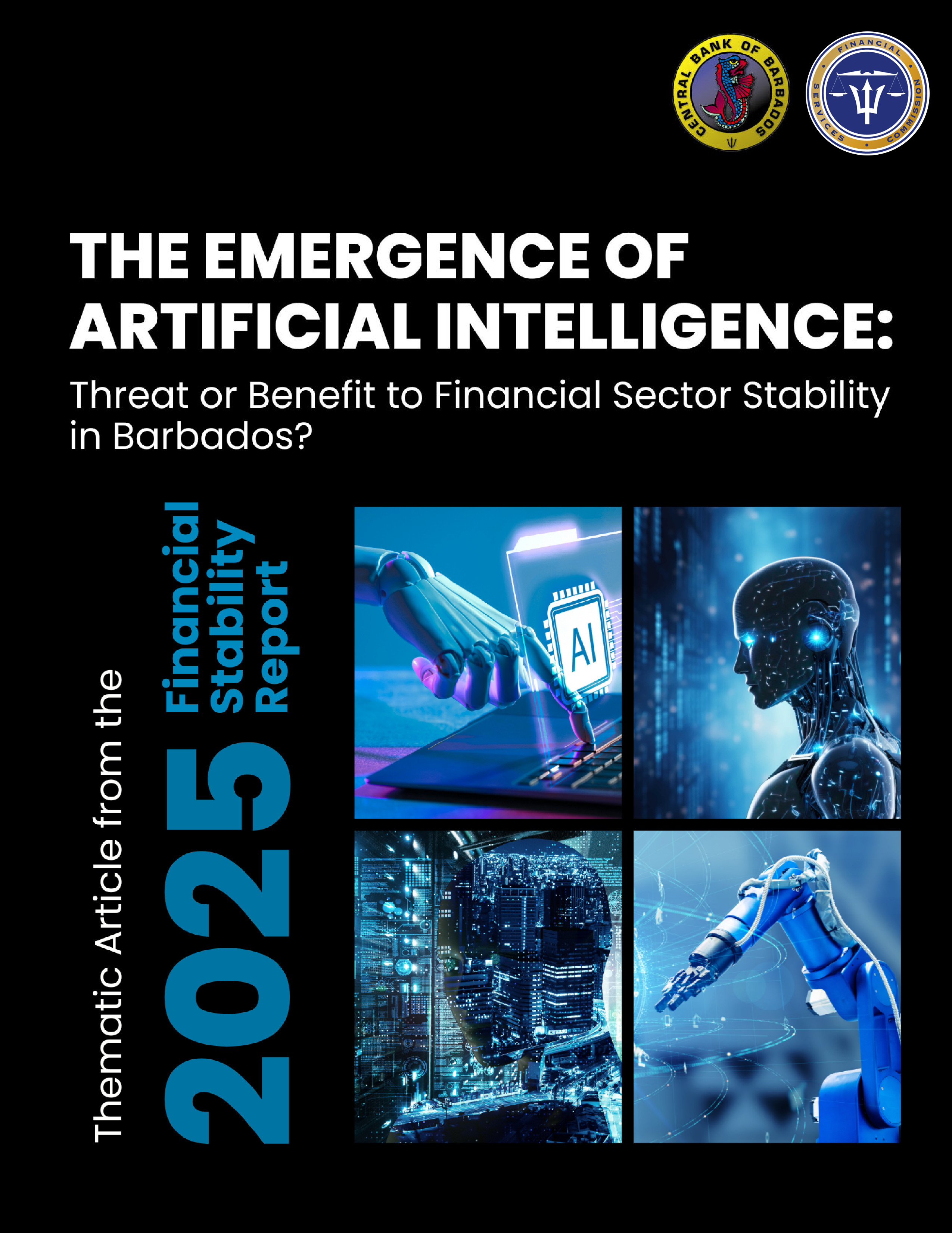 The Emergence of AI – Threat or Benefit to Financial Stability in Barbados